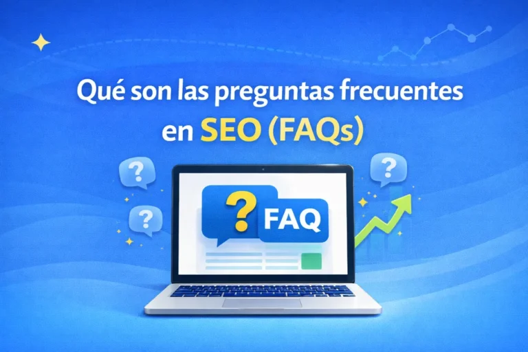 Qué son las preguntas frecuentes en SEO (FAQs)